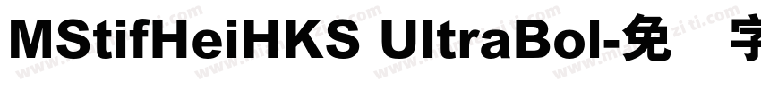 MStifHeiHKS UltraBol字体转换